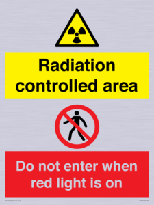 Radiation controlled area
Do not enter when red light is on